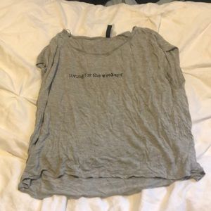 “living for the weekend” tee shirt